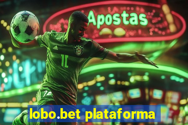 lobo.bet plataforma